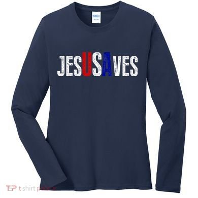 Jesus Saves USA  Women's Long Sleeve Shirt