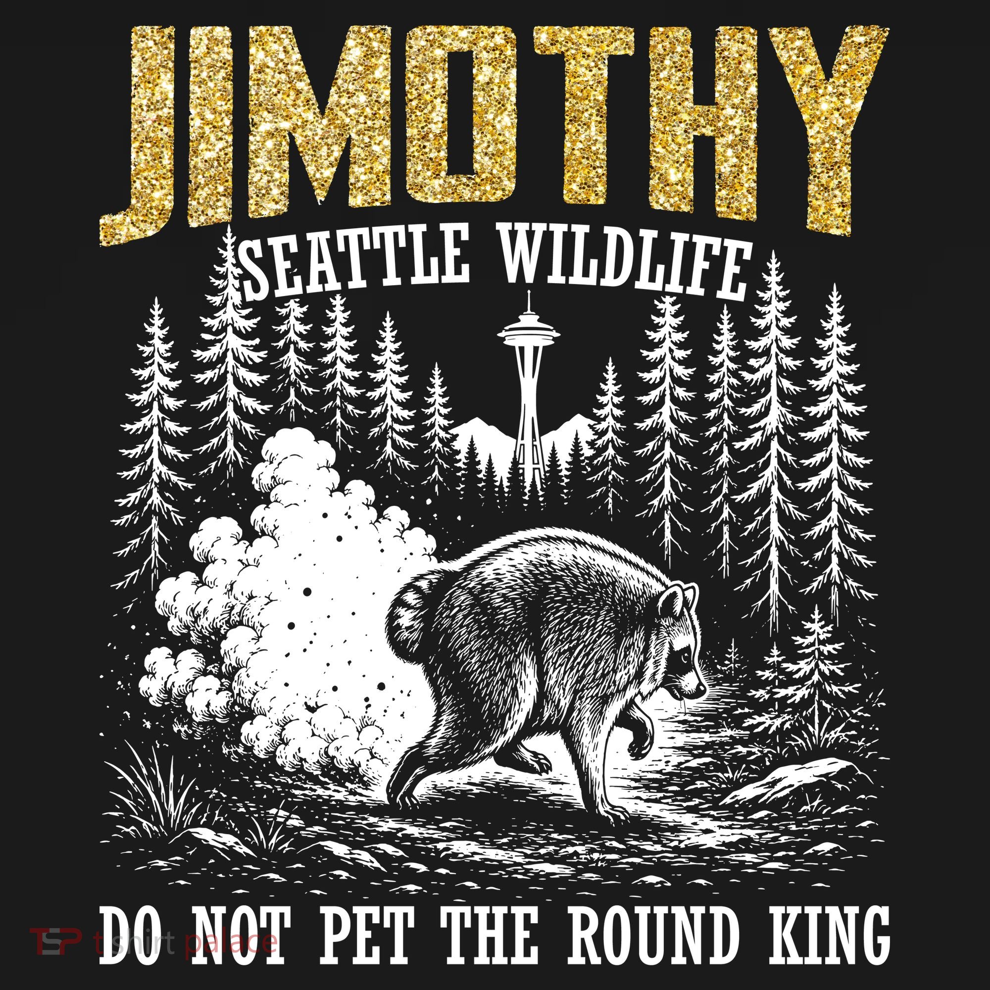 Jimothy Seattle Wildlife Do Not Pet The Round King Kids T-Shirt
