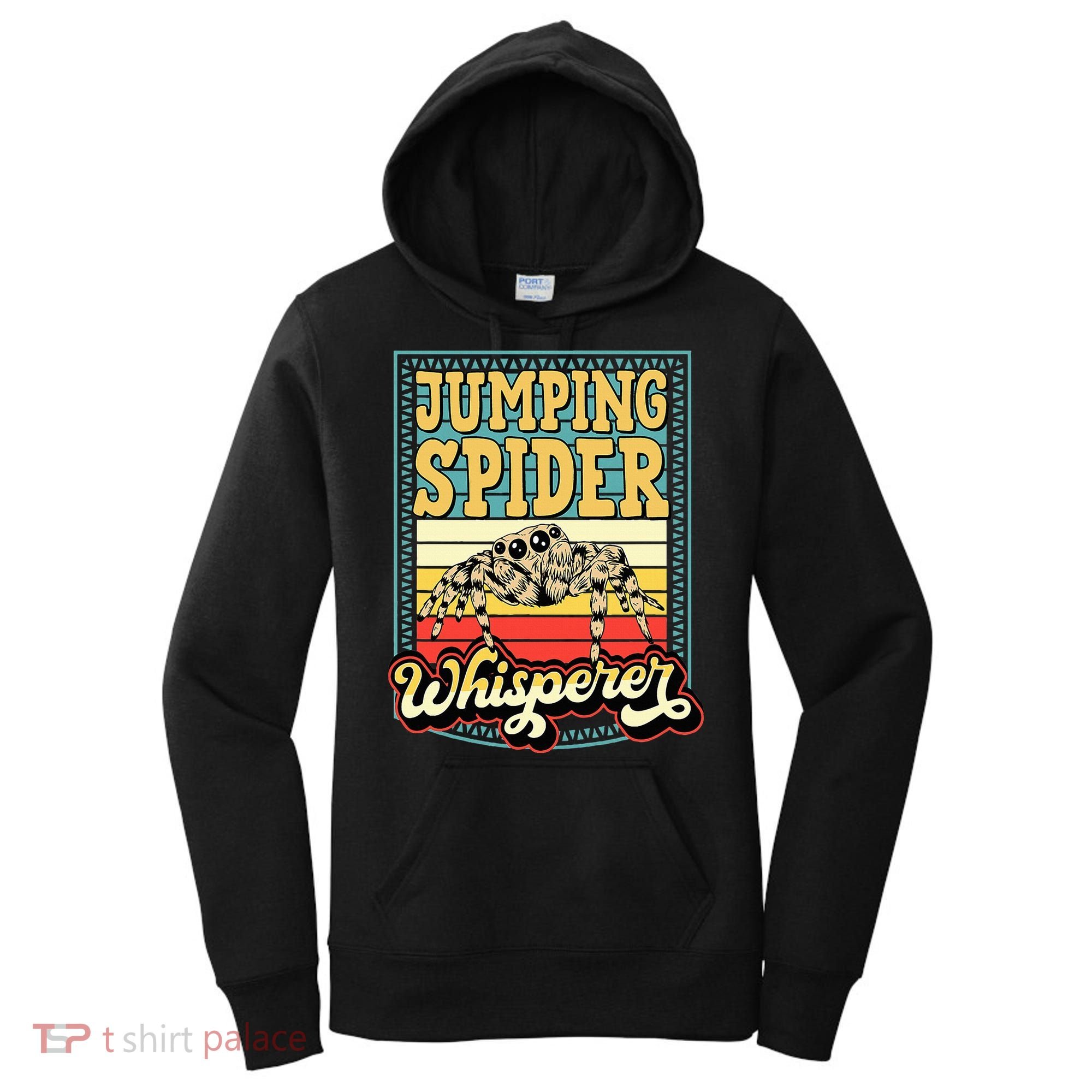 Jumping Spider Whisperer Funny Pet Jumping Spider Meme Women's Hoodie