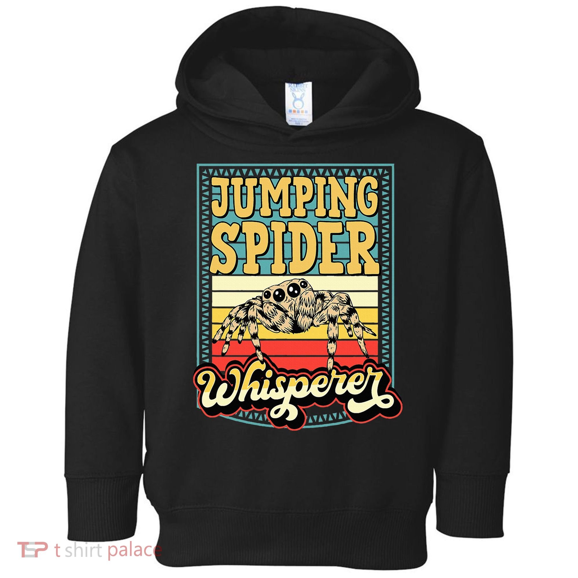 Jumping Spider Whisperer Funny Pet Jumping Spider Meme Toddler Hoodie