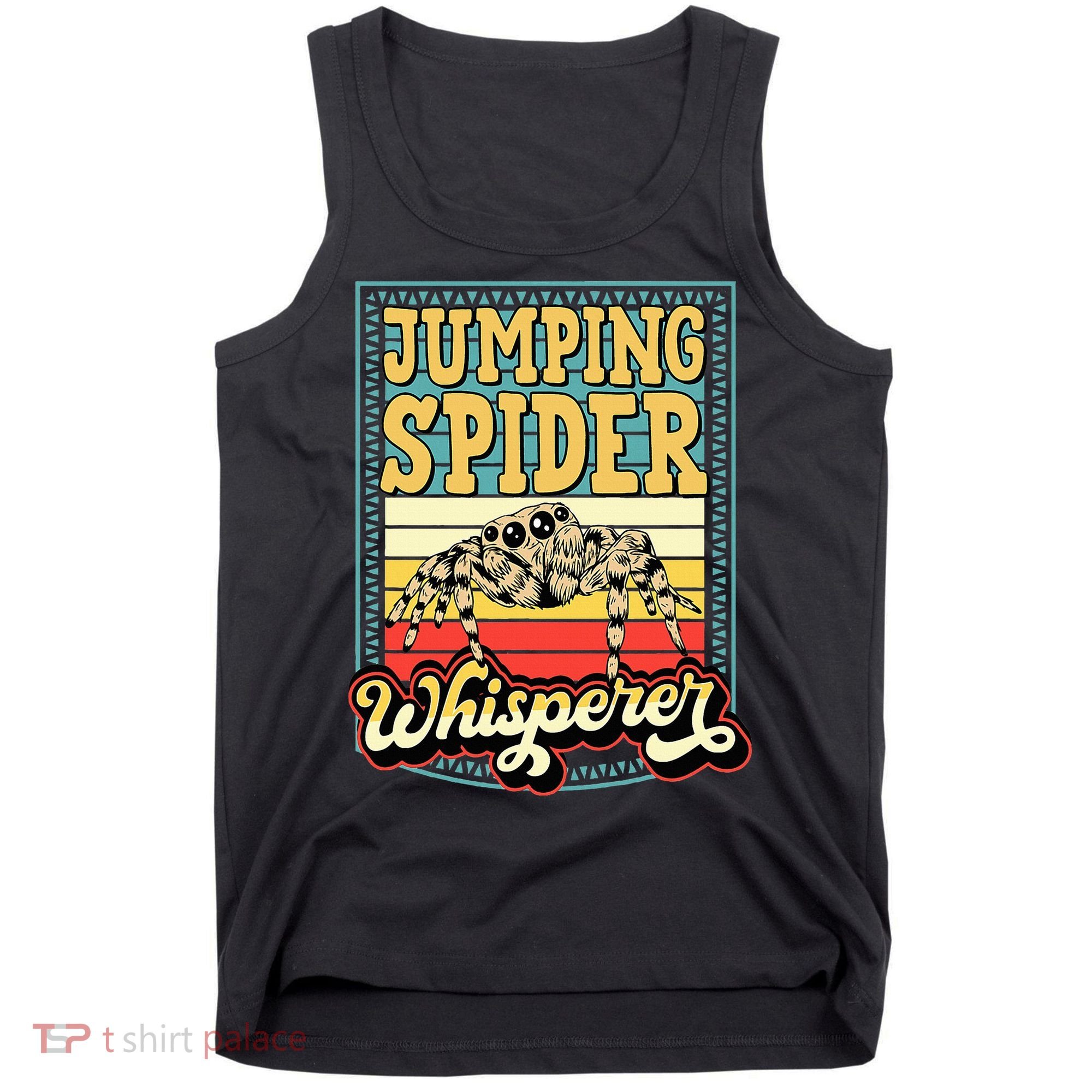 Jumping Spider Whisperer Funny Pet Jumping Spider Meme Tank Top