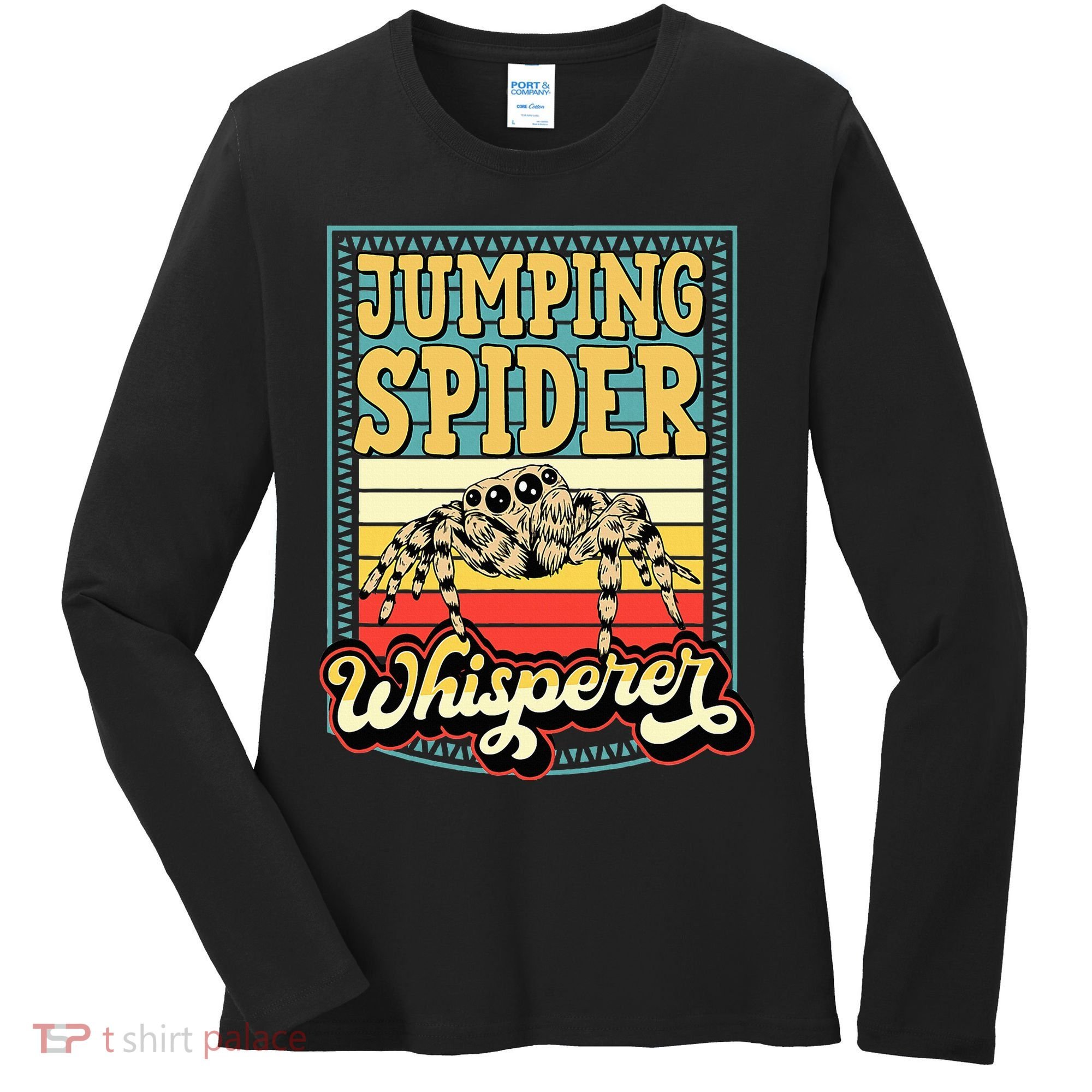 Jumping Spider Whisperer Funny Pet Jumping Spider Meme Women's Long Sleeve Shirt