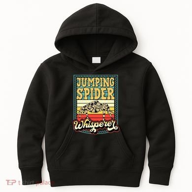 Jumping Spider Whisperer Funny Pet Jumping Spider Meme Kids Hoodie