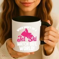 Jet Skiing When Mom’S On A Jet Ski Watch Out Mother’S Day Gift Coffee Mug thumb 3