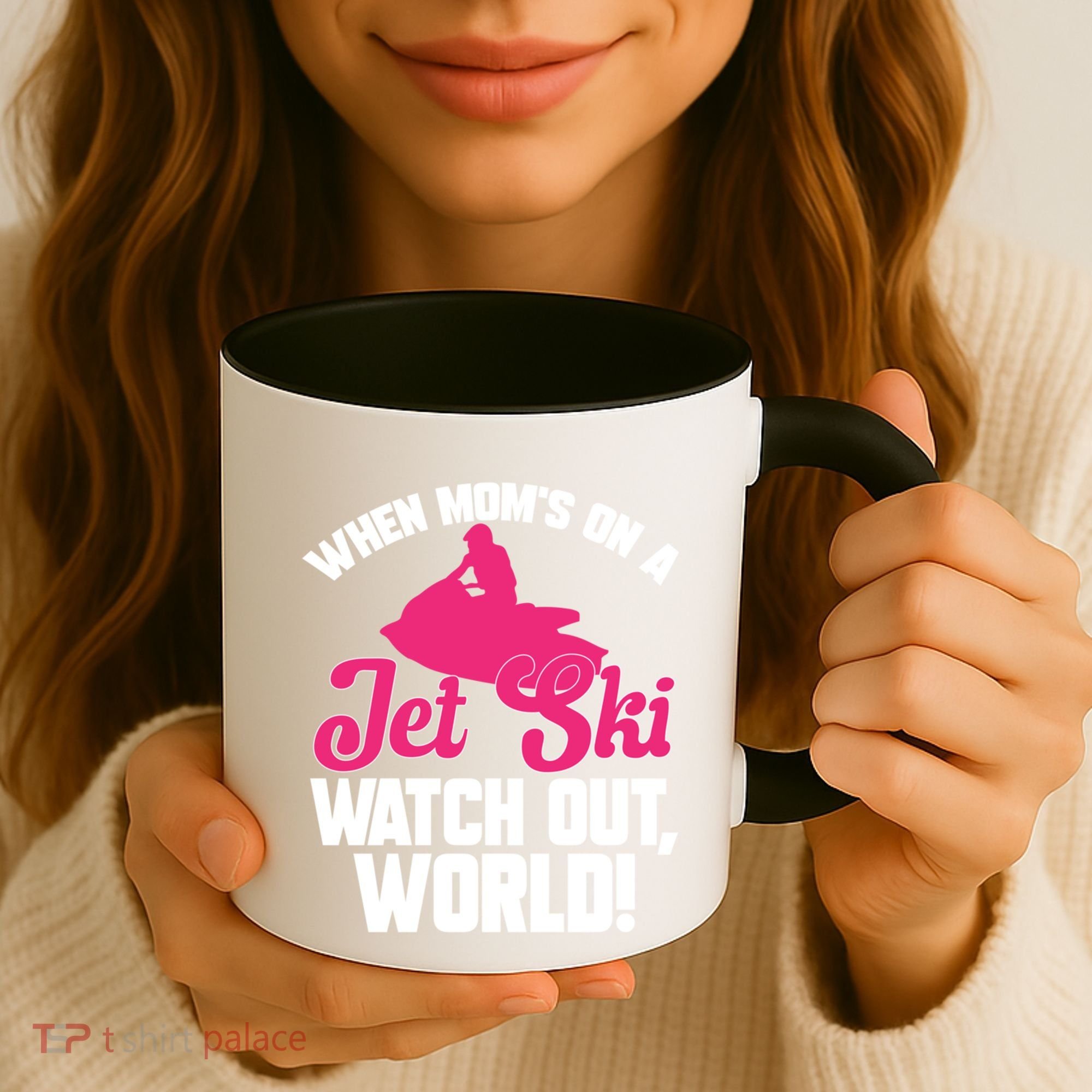 Jet Skiing When Mom’S On A Jet Ski Watch Out Mother’S Day Gift Coffee Mug