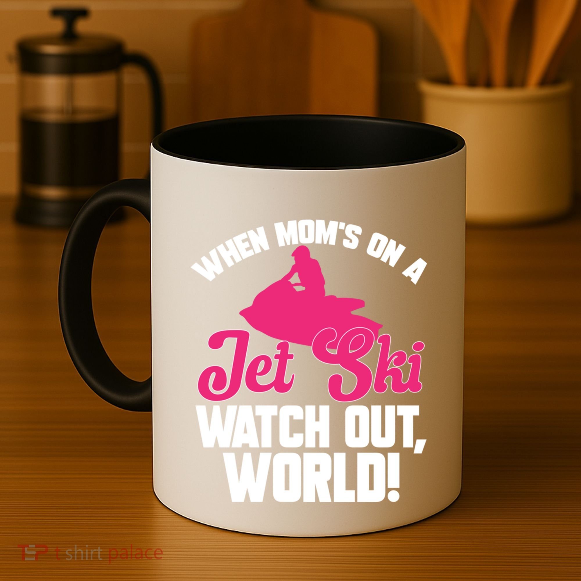 Jet Skiing When Mom’S On A Jet Ski Watch Out Mother’S Day Gift Coffee Mug