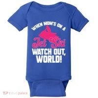 Jet Skiing When Mom’S On A Jet Ski Watch Out Mother’S Day Gift Baby Bodysuit thumb 0