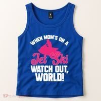 Jet Skiing When Mom’S On A Jet Ski Watch Out Mother’S Day Gift Tank Top thumb 2