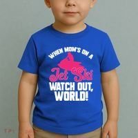 Jet Skiing When Mom’S On A Jet Ski Watch Out Mother’S Day Gift Toddler T-Shirt thumb 2