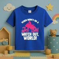 Jet Skiing When Mom’S On A Jet Ski Watch Out Mother’S Day Gift Toddler T-Shirt thumb 3