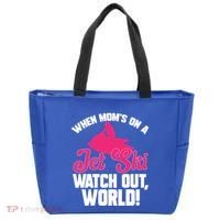 Jet Skiing When Mom’S On A Jet Ski Watch Out Mother’S Day Gift Tote Bag thumb 0