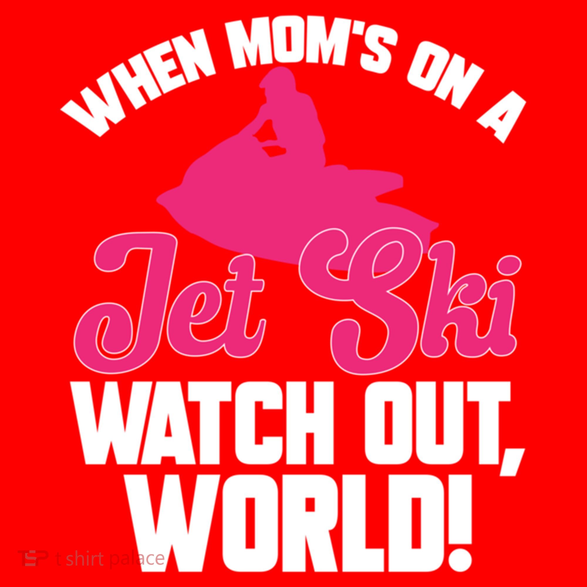 Jet Skiing When Mom’S On A Jet Ski Watch Out Mother’S Day Gift Santa Hat