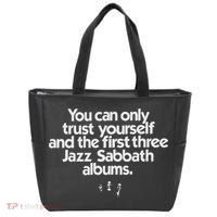 Jazz Sabbath You Can Only Trust Yourself Tote Bag thumb 0