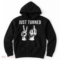 Just Turned 21 Birthday Gifts Hoodie thumb 0