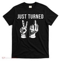 Just Turned 21 Birthday Gifts T-Shirt thumb 0