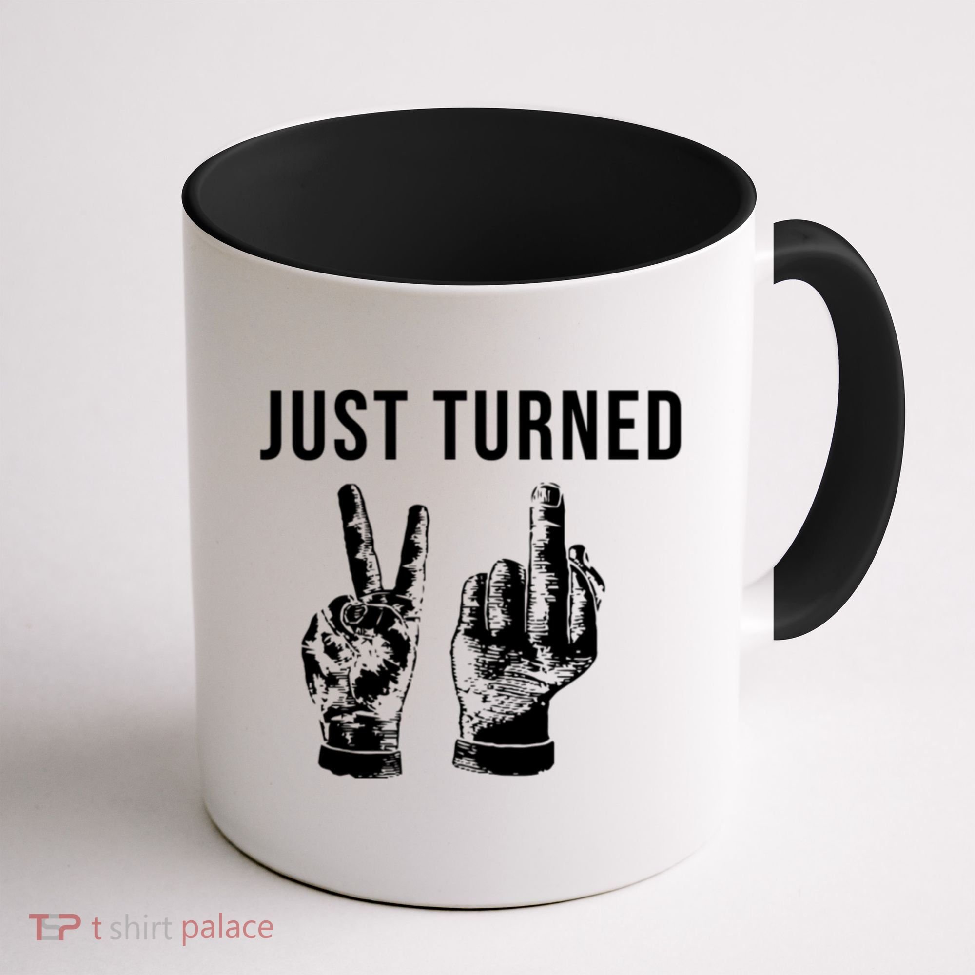 Just Turned 21 Birthday Gifts Coffee Mug