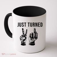 Just Turned 21 Birthday Gifts Coffee Mug thumb 0