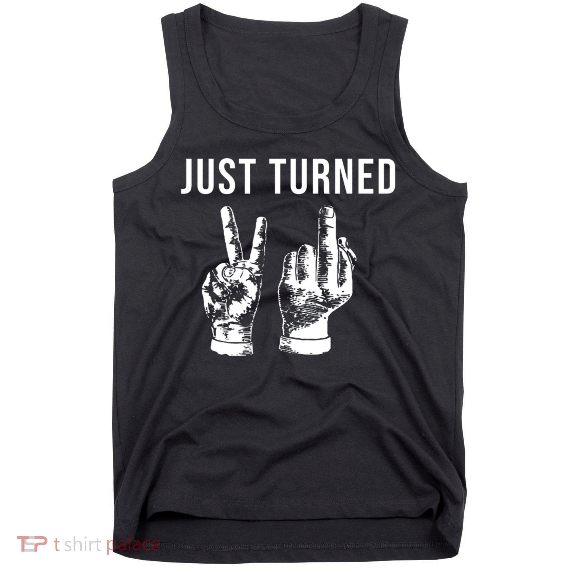 Just Turned 21 Birthday Gifts Tank Top