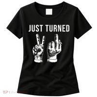 Just Turned 21 Birthday Gifts Women's T-Shirt thumb 0