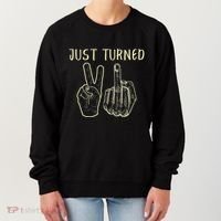 Just Turned 21 Years Old Funny 21st Birthday Party Women's Sweatshirt thumb 0
