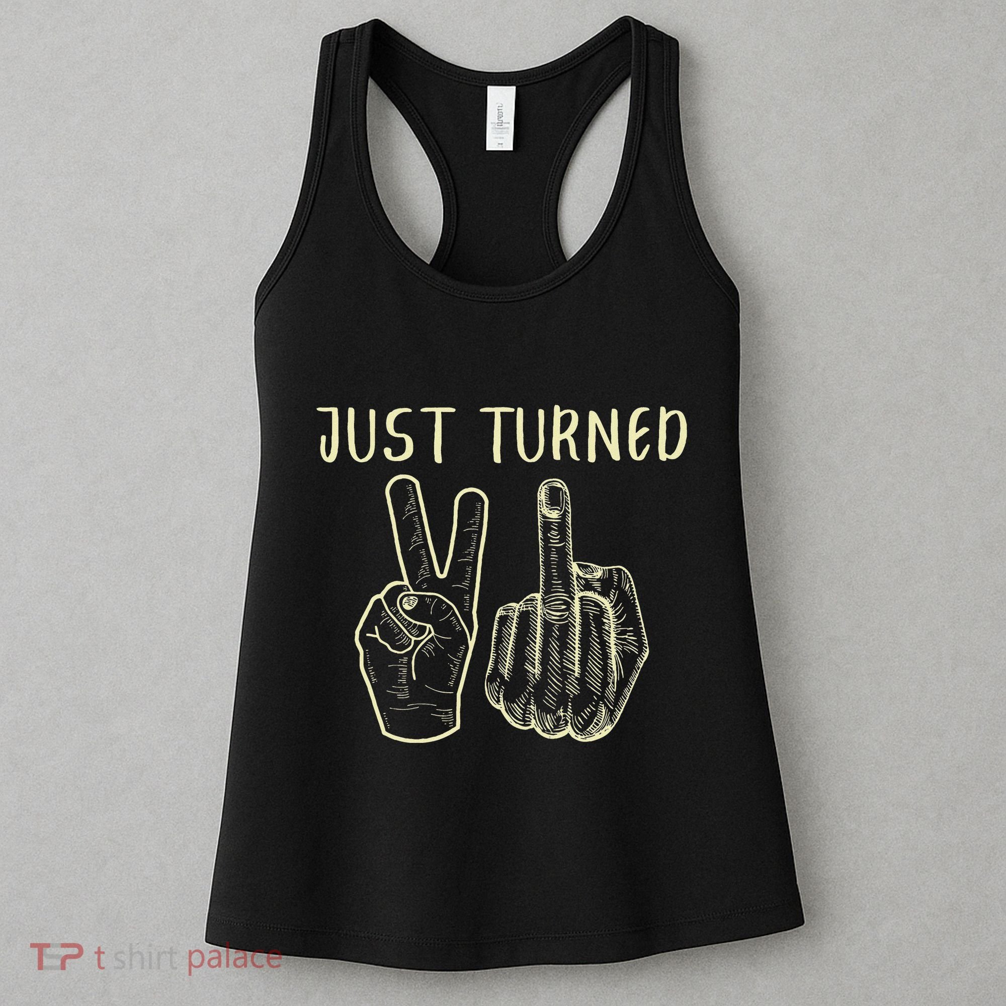 Just Turned 21 Years Old Funny 21st Birthday Party Women's Tank Top