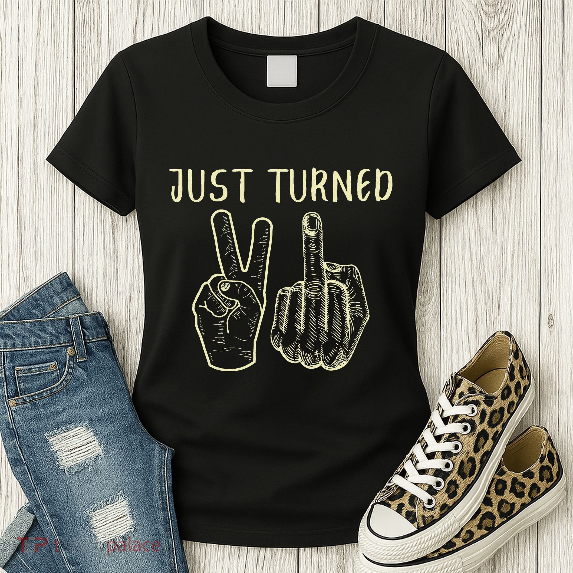 Just Turned 21 Years Old Funny 21st Birthday Party Women's T-Shirt