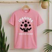 Juggling Takes A Lot Of Balls  T-Shirt thumb 2