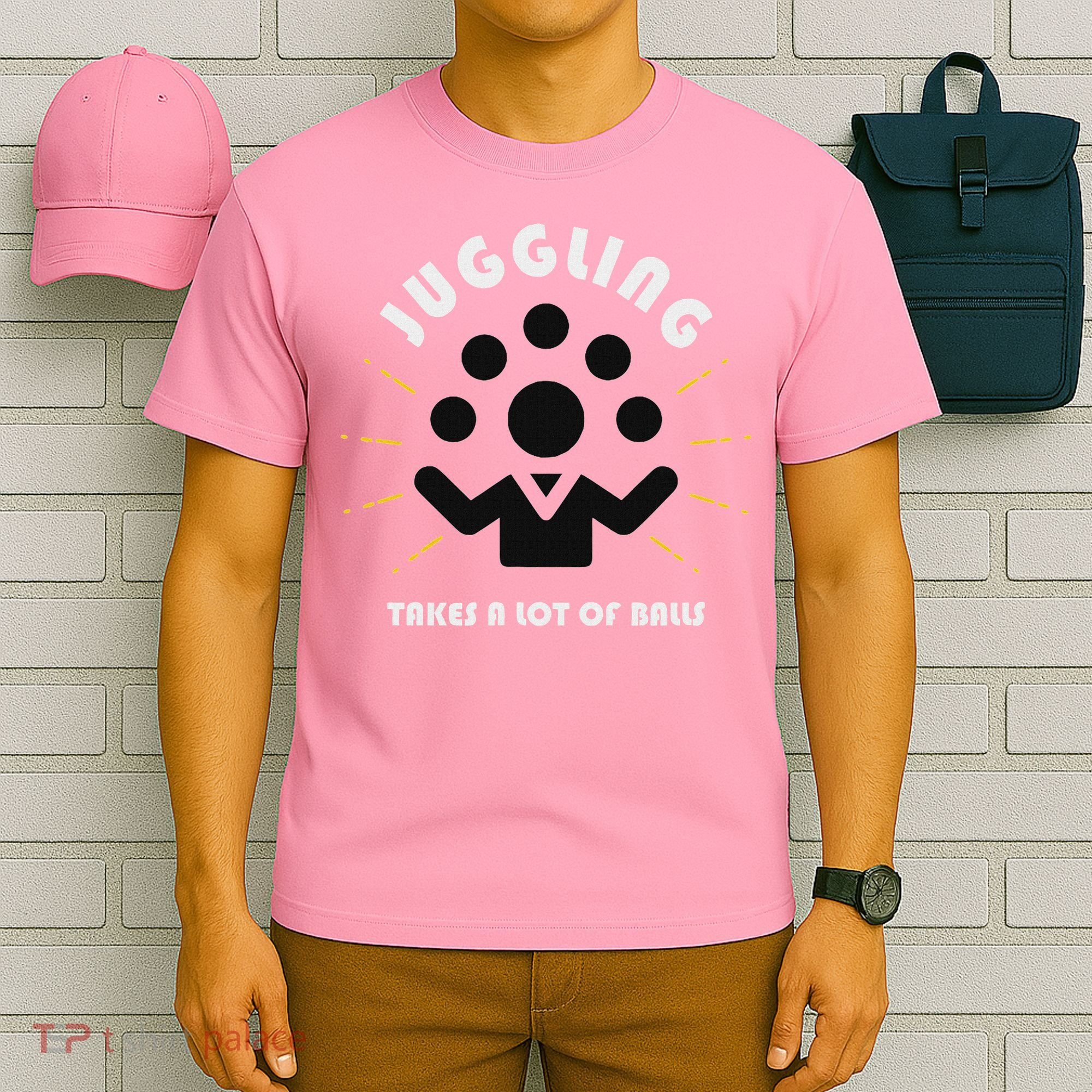 Juggling Takes A Lot Of Balls  T-Shirt