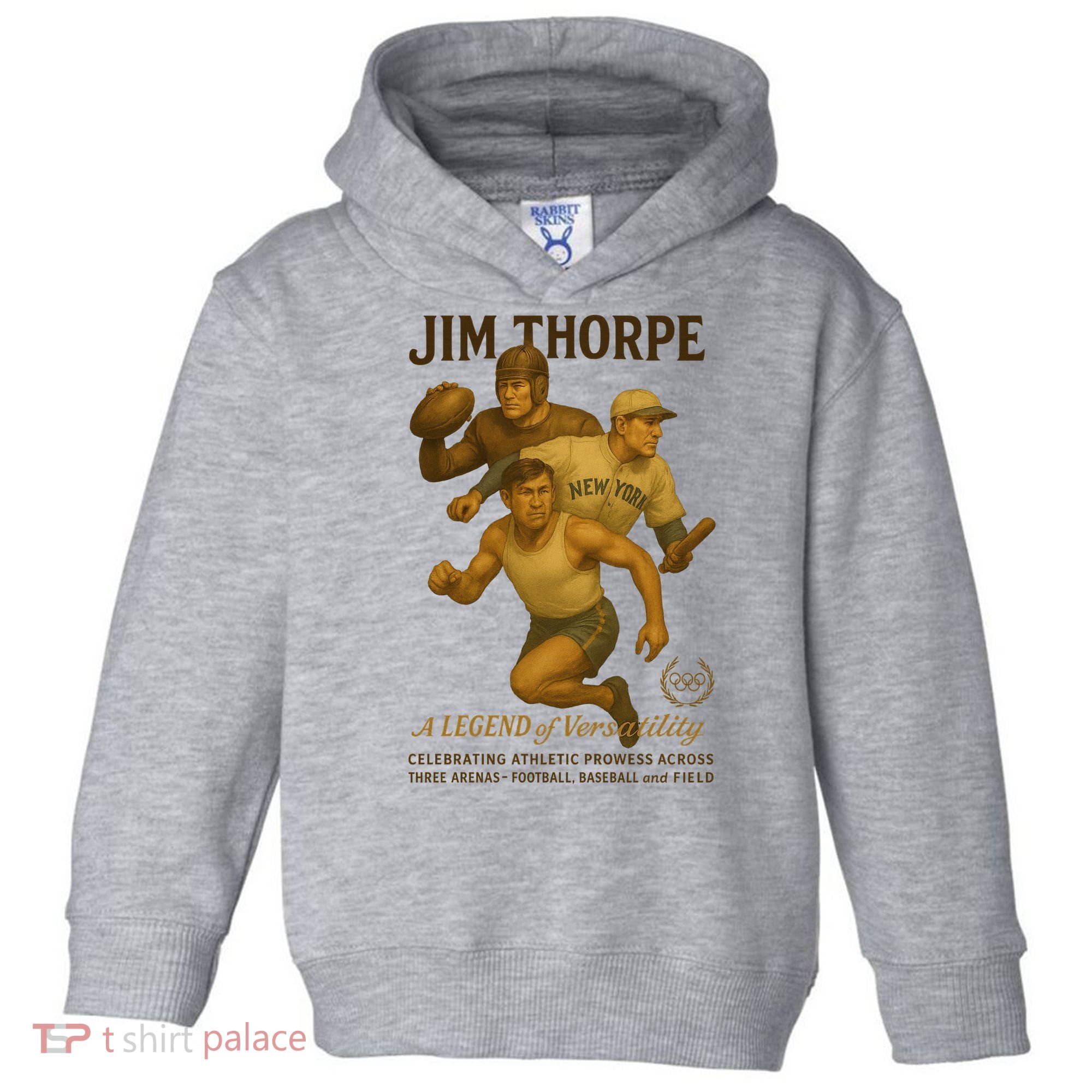 Jim Thorpe A Legend Of Versatility  Toddler Hoodie