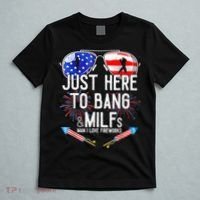 Just-Here To Bang & Milfs Man I Love Fireworks 4th Of July T-Shirt thumb 5