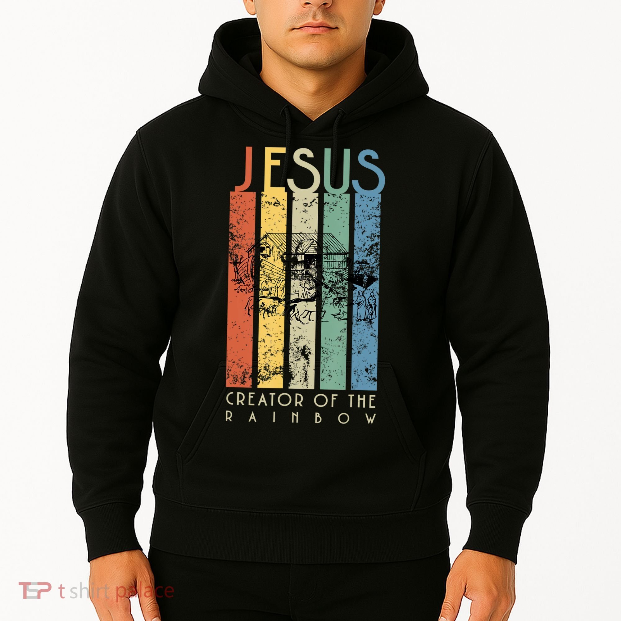 Jesus The Creator Of The Rainbow (Noah And The Ark) Hoodie