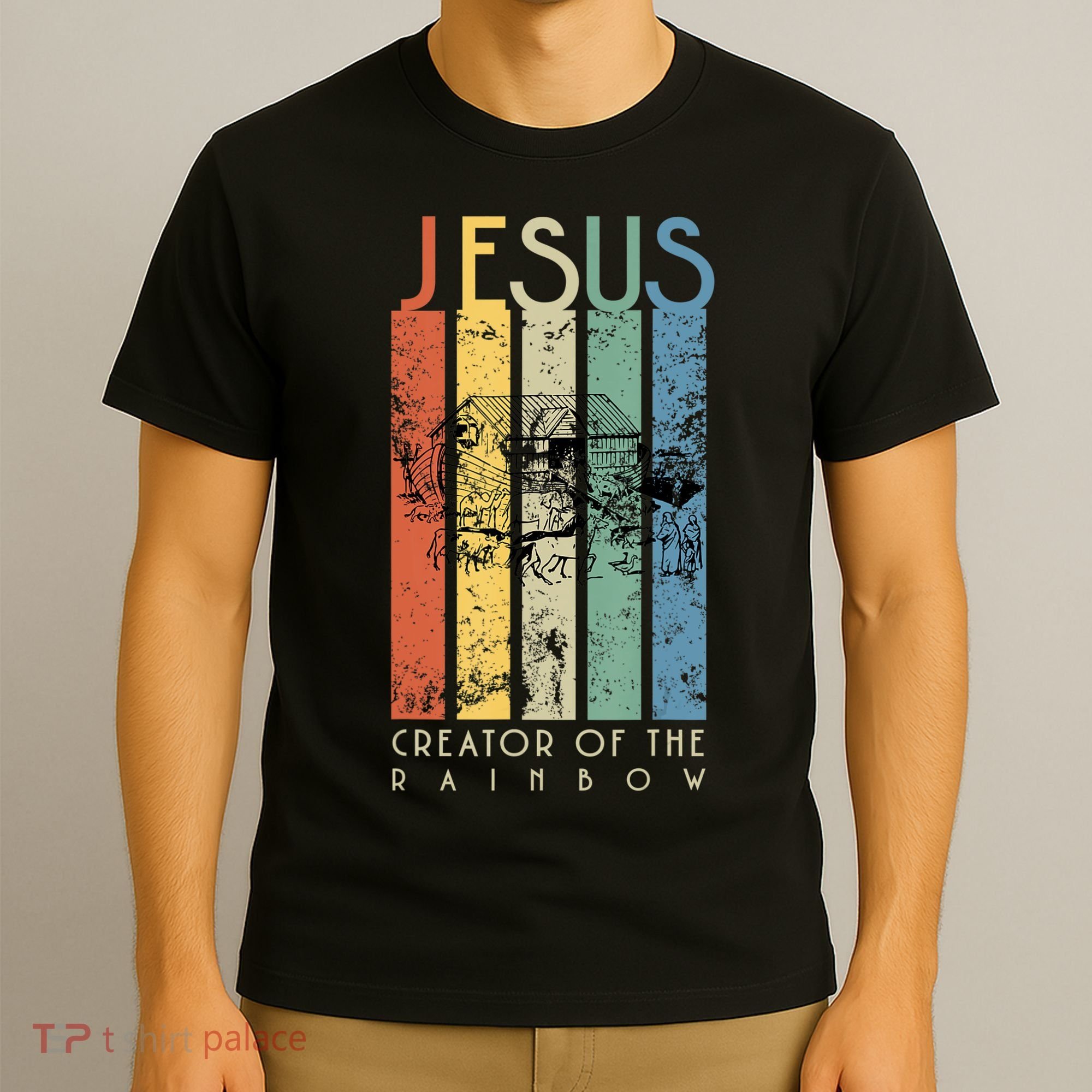 Jesus The Creator Of The Rainbow (Noah And The Ark) T-Shirt