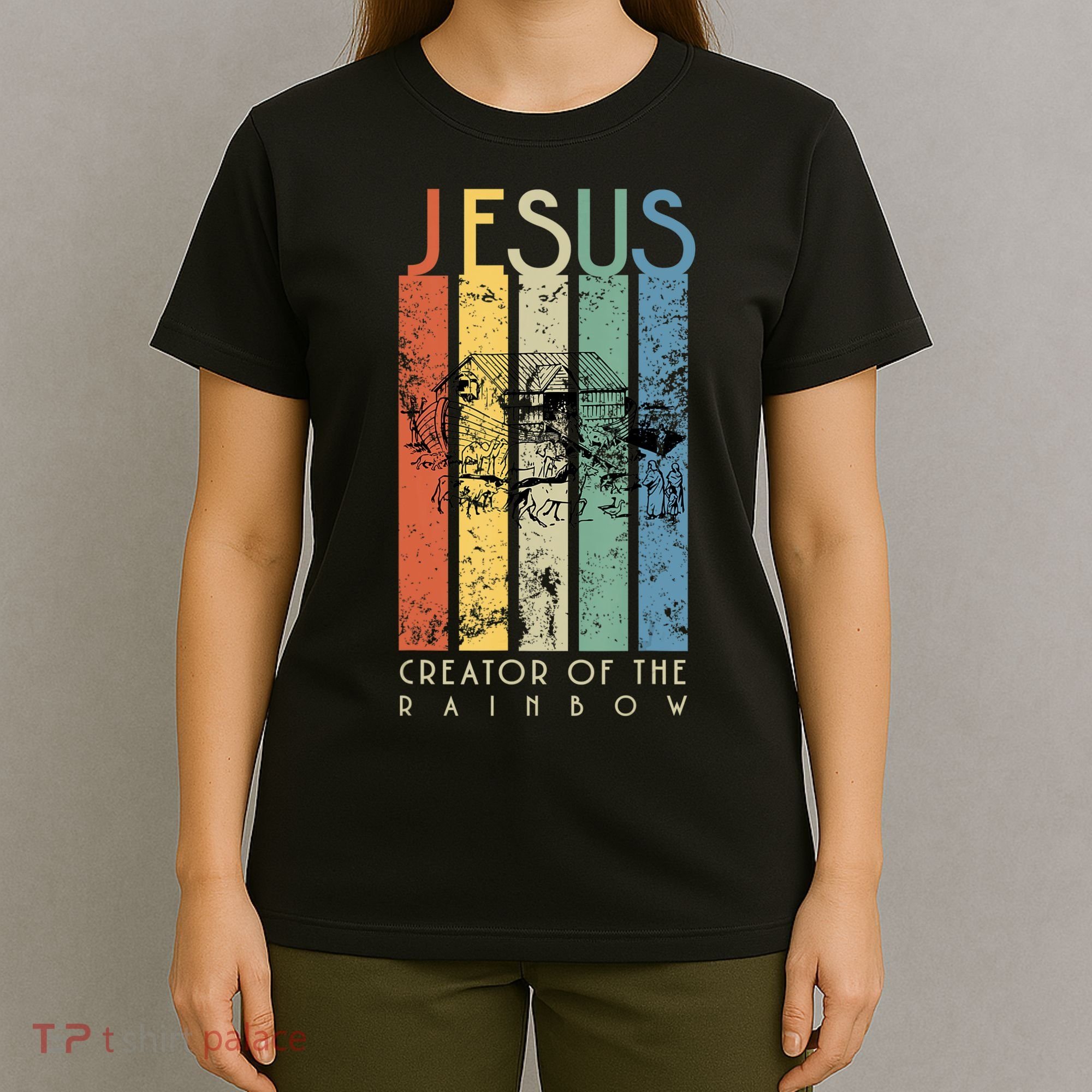 Jesus The Creator Of The Rainbow (Noah And The Ark) T-Shirt