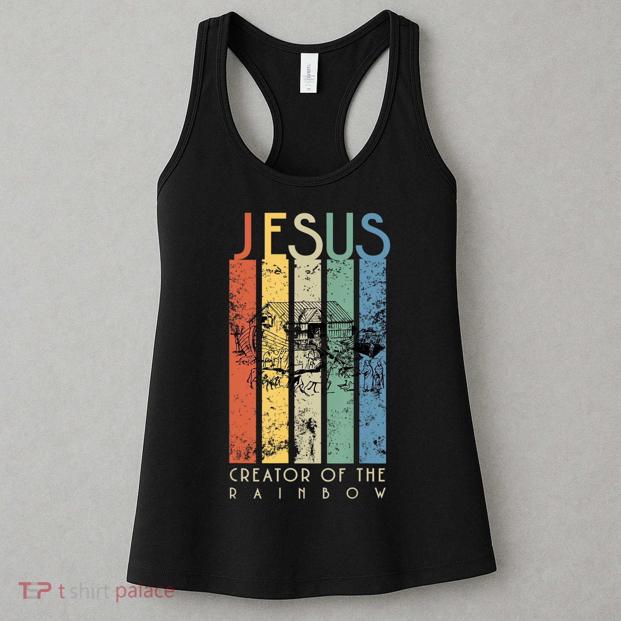 Jesus The Creator Of The Rainbow (Noah And The Ark) Women's Tank Top