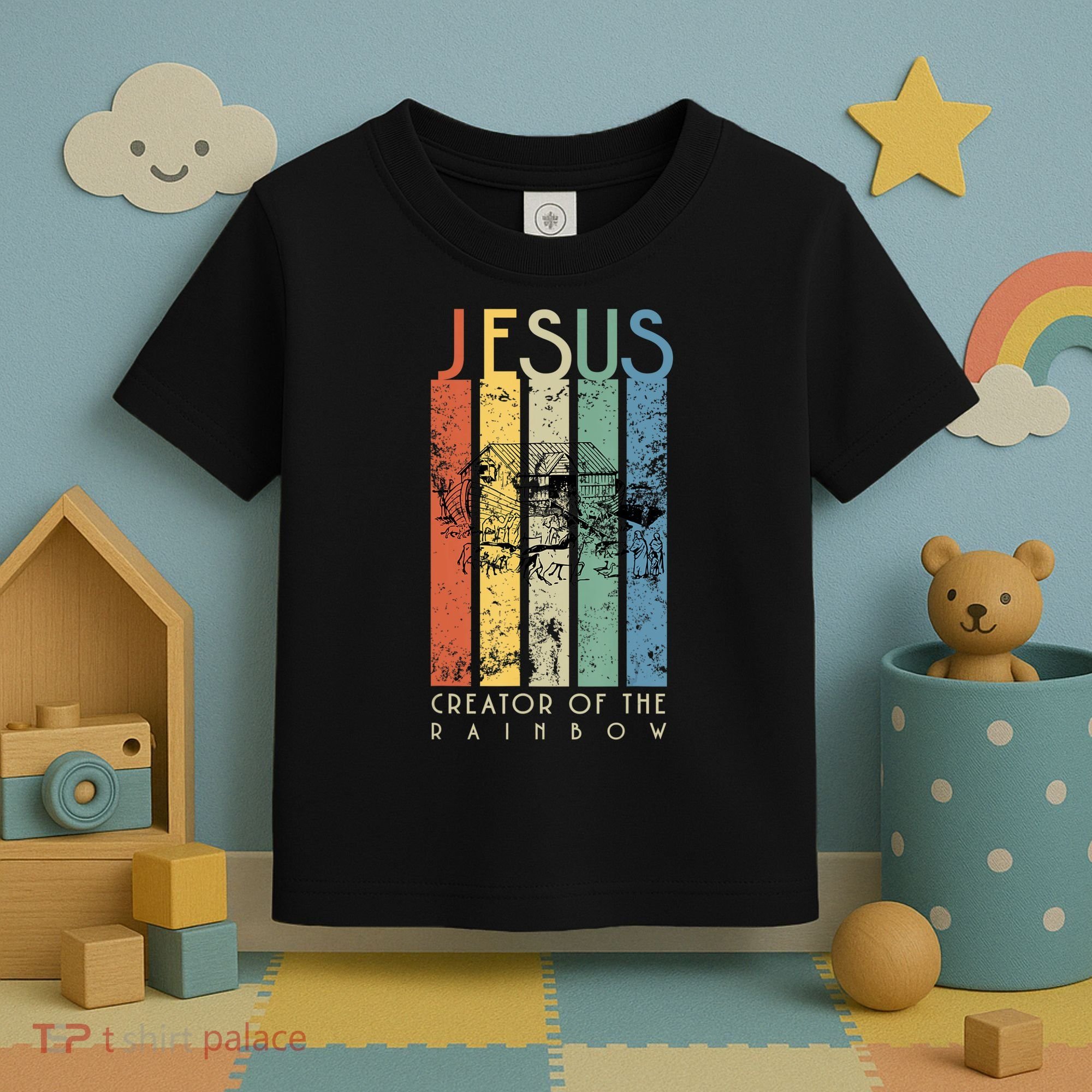 Jesus The Creator Of The Rainbow (Noah And The Ark) Toddler T-Shirt