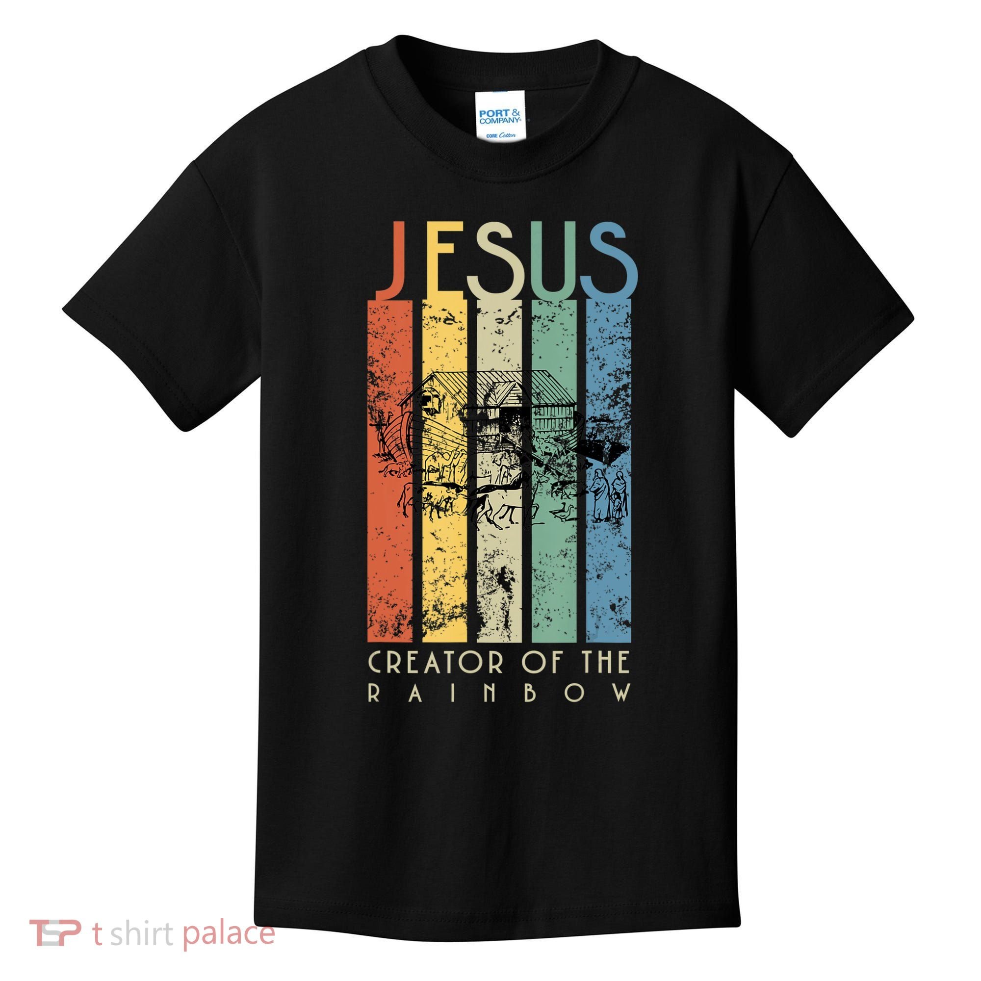 Jesus The Creator Of The Rainbow (Noah And The Ark) Kids T-Shirt