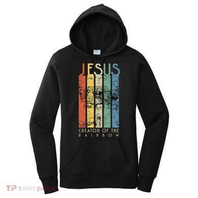 JESUS The Creator Of The Rainbow (Noah And The Ark) Women's Hoodie