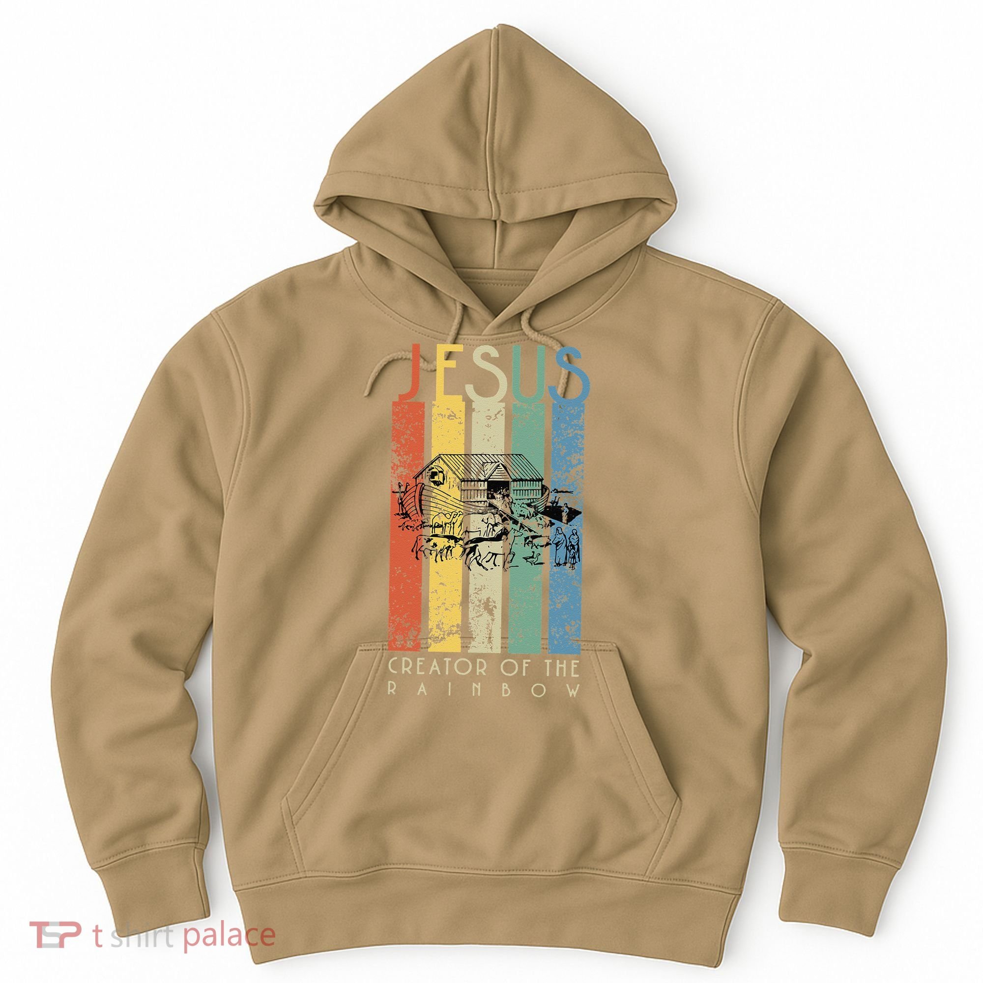 JESUS The Creator Of The Rainbow (Noah And The Ark) Hoodie
