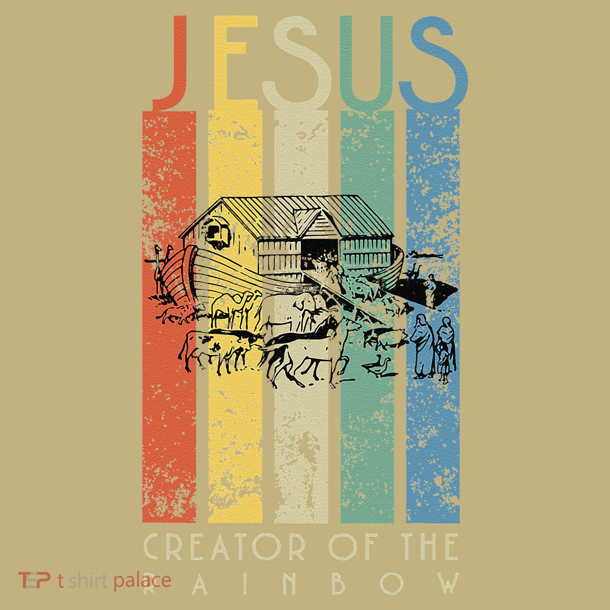 JESUS The Creator Of The Rainbow (Noah And The Ark) Button