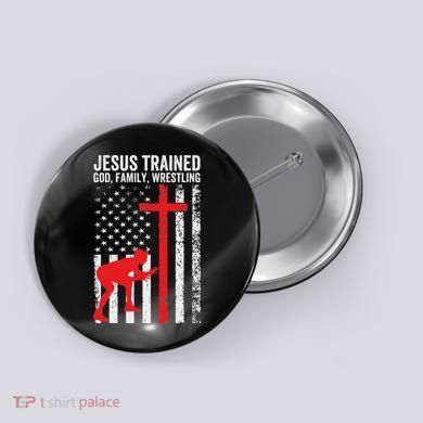 Jesus Trained Christian Wrestler Wrestling Button