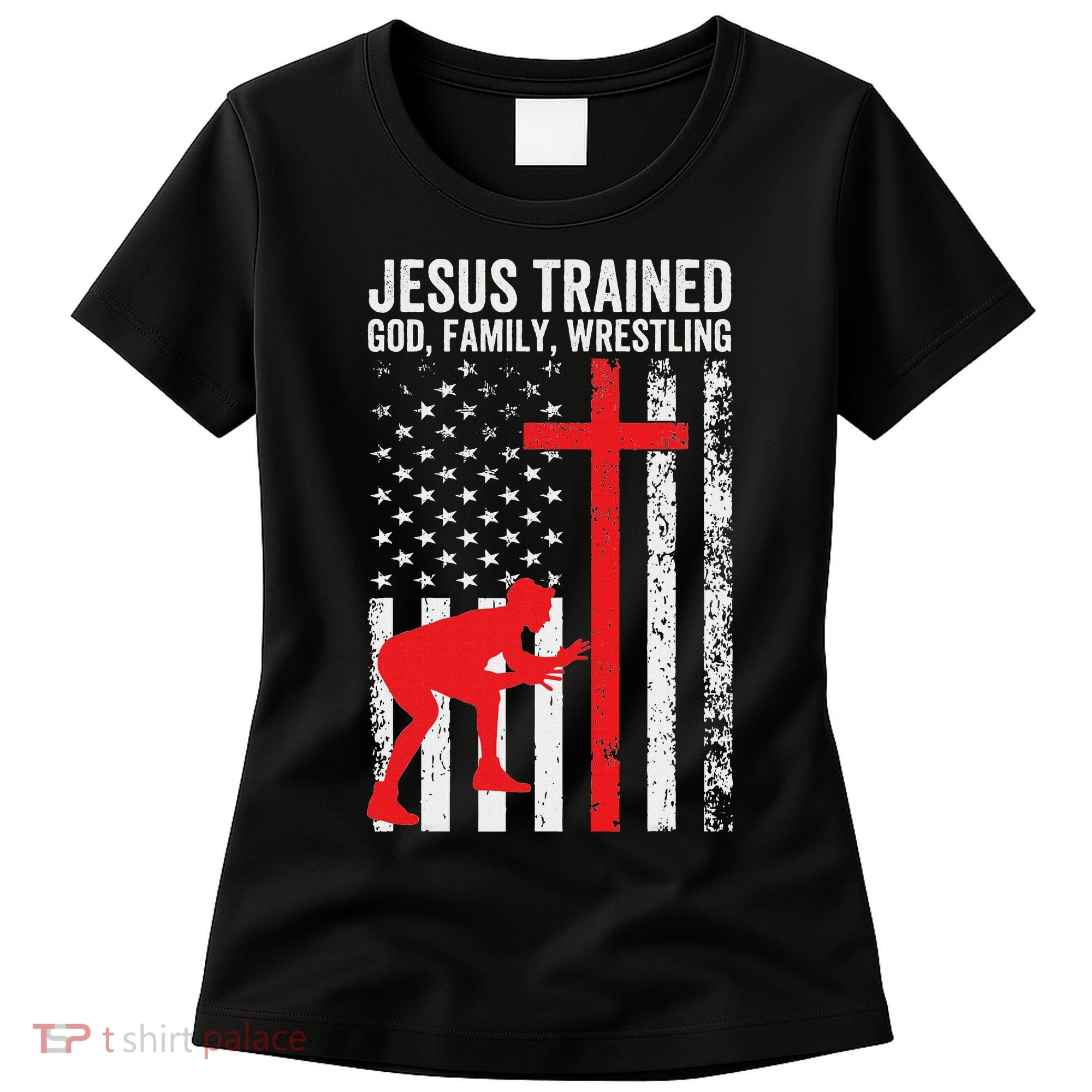 Jesus Trained Christian Wrestler Wrestling Women's T-Shirt