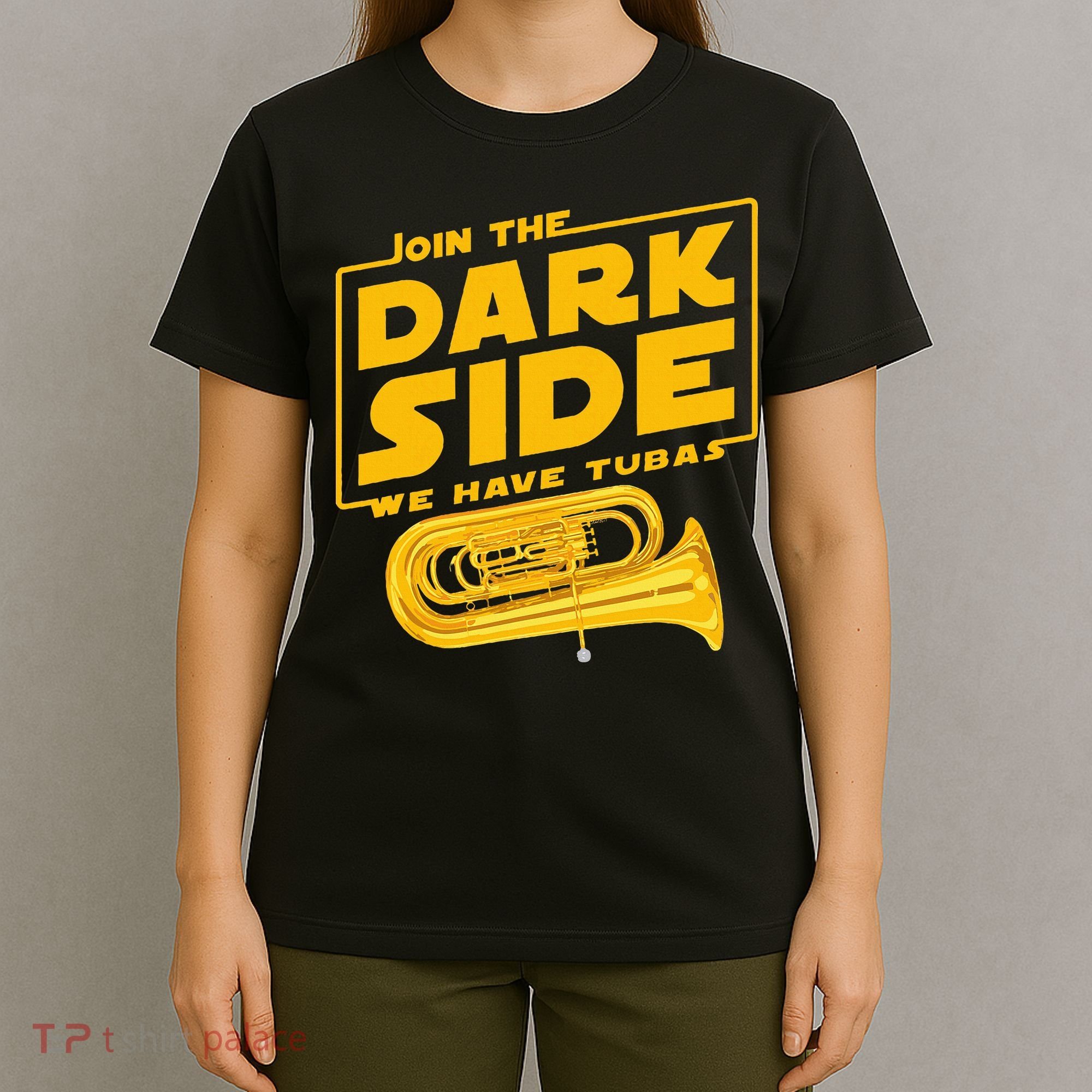 Join The Dark Side Tuba Player T-Shirt