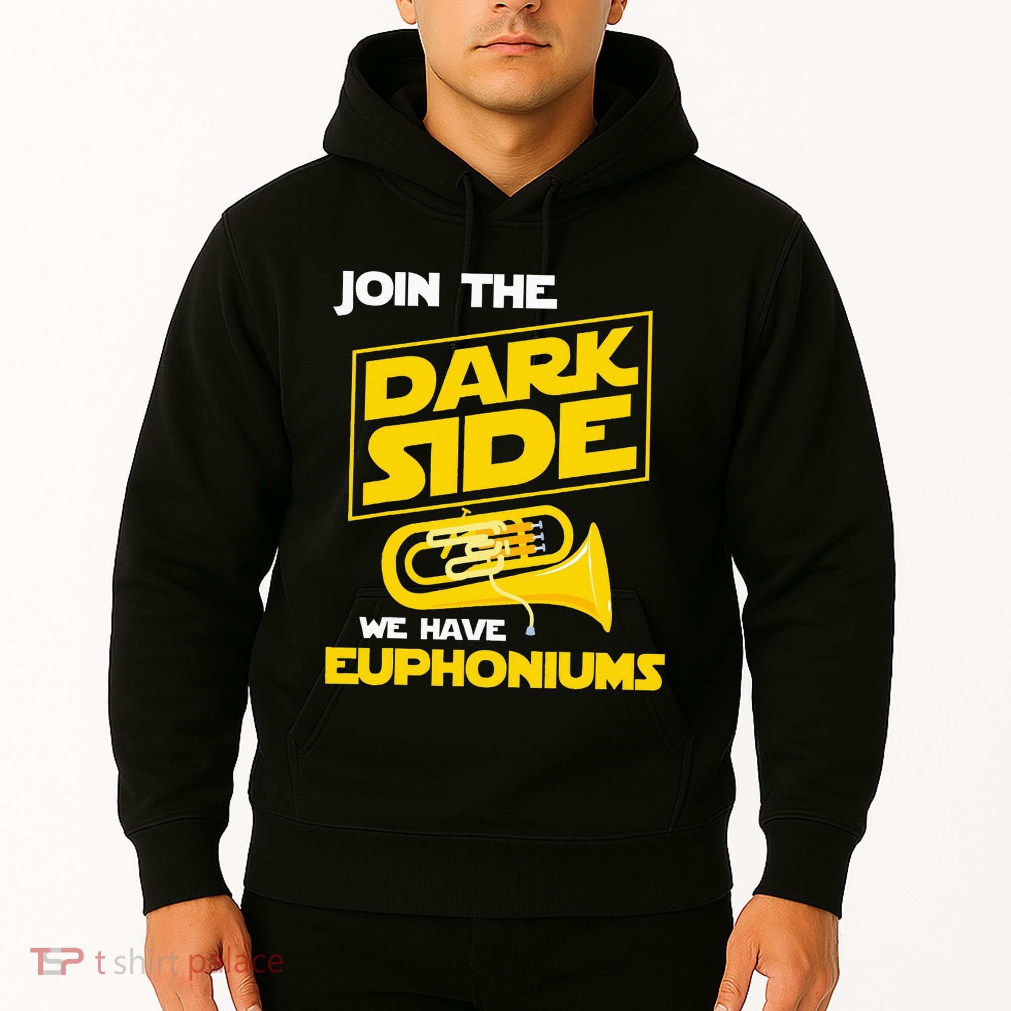 Join The Dark Side We Have Euphoniums Euphoniumist Brass Hoodie