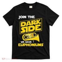 Join The Dark Side We Have Euphoniums Euphoniumist Brass T-Shirt thumb 0
