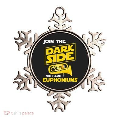 Join The Dark Side We Have Euphoniums Euphoniumist Brass Ornament