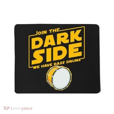 Join The Dark Side Bass Drum Player Mousepad