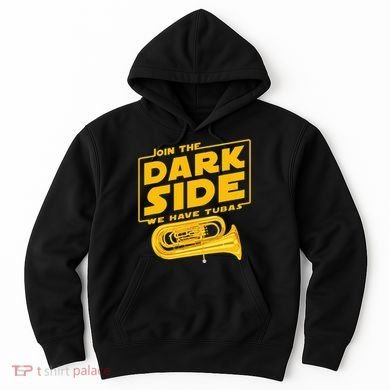 Join The Dark Side Tuba Player Hoodie