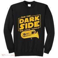 Join The Dark Side Tuba Player Sweatshirt thumb 0