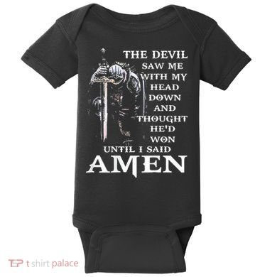Jesus The Devil Saw Me With My Head Down Baby Bodysuit