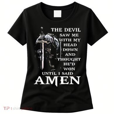 Jesus The Devil Saw Me With My Head Down Women's T-Shirt